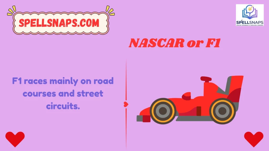 Key Differences Between NASCAR and F1
