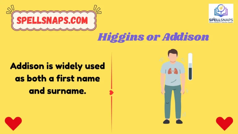 Higgins or Addison
