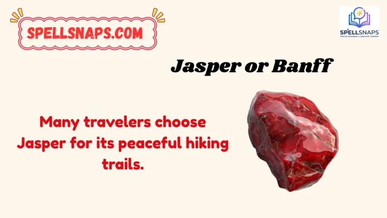 Jasper or Banff