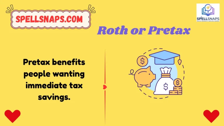 Roth or Pretax